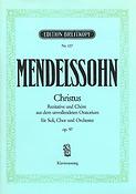 Felix Mendelssohn Bartholdy: Christus MWV A 26 (Op.97)