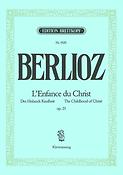 Hector Berlioz: Enfance Du Christ Op.25