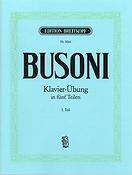 Ferruccio Busoni: Klavierubung 1 Sechs Klavierübungen und Präludien