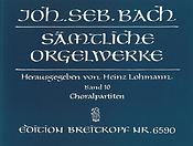 Bach: Samtliche Orgelwerke 10 - Organworks 10 (Breitkopf)