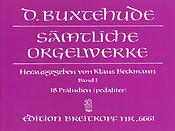 Buxtehude: Complete Orgelwerken Band 1