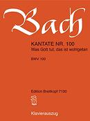 Bach: Kantate BWV 100 Was Gott tut, das ist wohlgetan