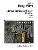Karg-Elert: 66 Choral-Improvisationen op. 65 IV (Himmelfahrt, Pfingsten)  