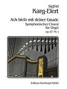 Sigfrid Karg-Elert: Symphonische Chorale 1 Op.87