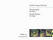Gottfried August Homilius: Choralvorspiele fuer Orgel