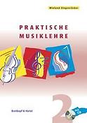 Wieland Ziegenrücker: Praktische Musiklehre 2 (+ CD)