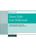 Hanns Eisler Goes Hollywood