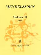 Felix Mendelssohn Bartholdy: Sinfonia III e-moll
