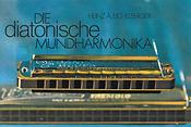 Heinz Eichelberger: Die diatonische Mundharmonika