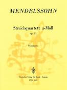 Felix Mendelssohn Bartholdy: Streichquartett a-moll op. 13