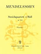 Felix Mendelssohn Bartholdy: Streichquartett e-moll op.44/2