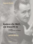 Hanns Eisler: Ändere die Welt, 20 Lieder