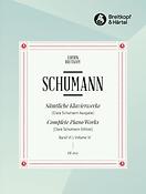 Robert Schumann:  Sämtliche Klavierwerke, Band 6  op. 99, 11, 118, 124, 126, 133