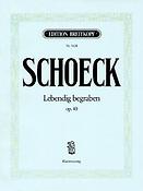 Schoeck: Lebendig begraben op. 40 (Vocal Score)
