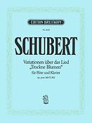 Franz Schubert: Variationen über das Lied 'Trockne Blumen' D 802 (op. post. 160)