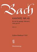 Bach: Kantate BWV 45 Es ist dir gesagt, Mensch, was gut ist (Breitkopf)