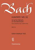 Bach: Kantate BWV  55 Ich armer Mensch, ich Sündenknecht