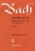 Bach: Kantate BWV 124 Meinen Jesum Lass Ich Nicht