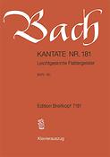 Bach: Kantate BWV 181 Leichtgesinnte Flattergeister