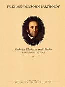 Felix Mendelssohn Bartholdy: Sämtliche Klavierwerke, Band 4