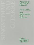 Mozart: 5 Lieder KV523,519,596,391,476