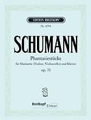 Robert Schumann: Phantasiestücke op. 73
