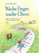 Bettina Schwedhelm: Wache Finger, wache Ohren Heft 2