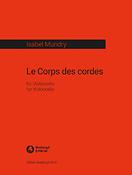 Isabel Mundry: Le Corps des cordes (2013)