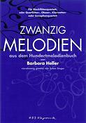 Barbara Heller: 20 Melodien