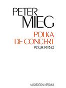 Peter Mieg: Polka de Concert pour piano