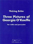 Thüring Bräm: Three Pictures of G. O'Keeffe