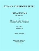 Johann Christoph Pezel: Sämtliche Hora Decima Sonaten 1