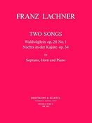 Franz Lachner: Nachts i.d.Kajüte, Waldvöglein