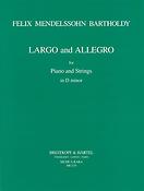 Felix Mendelssohn Bartholdy: Largo und Allegro f. Streicher