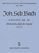 Bach: Kantate BWV  54 Widerstehe doch der Sünde