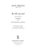 Jean Sibelius: Be still, my soul