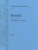 Gioachino Antonio Rossini: L'Italiana in Algeri. Ouvert.