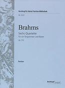 Johannes Brahms: Sechs Quartette op. 112