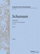 Robert Schumann: Konzert für Violine und Orchester d-moll WoO 1