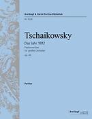 Pyotr Ilyich Tchaikovsky: Das Jahr 1812 Festouvertüre op. 49