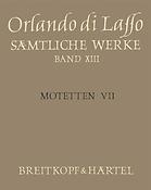 Orlando di Lasso: Sämtliche Werke, Band XIII (Motetten VII)