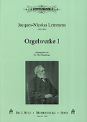 Lemmens: Orgelwerke 1