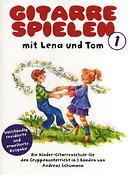 Gitarre Spielen mit Lena und Tom - Book 1