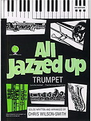 All Jazzed Up for Trumpet (Book and CD)