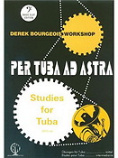 Derek Bourgeois: Per Tuba Ad Astra (Bass Clef)