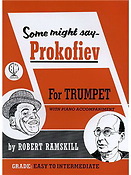 Robert Ramskill: Some Might Say Prokofiev