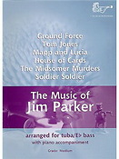 Kim Parker: Music of Jim Parker for Tuba - Treble Clef