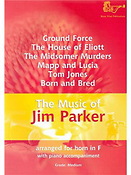The Music of Jim Parker for Horn in F