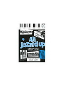 All Jazzed Up Saxophone Alto - Hart