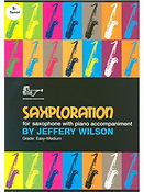 Jeffery Wilson: Saxploration (Tenor Saxophone)